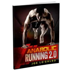 Anabolic Running 2.0: Testosterone-Boosting Fitness System for Men